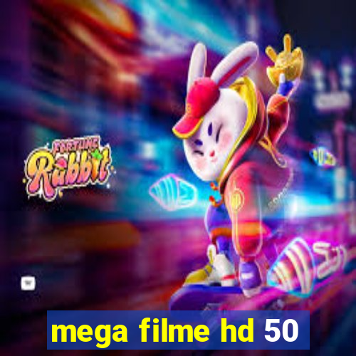 mega filme hd 50